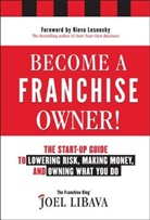 J Libava, Joel Libava, Libava Joel - Become a Franchise Owner!
