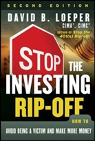 David B Loeper, David B. Loeper, Loeper David B. - Stop the Investing Rip-Off