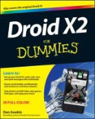 Sandra Geisler, Dan Gookin - Droid X2 for Dummies