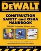 Dan Johnson, Daniel Johnson, Larry Johnson - Dewalt Construction Safety and OSHA Handbook