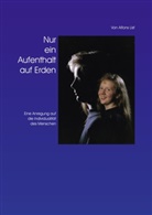 Alfons List - Nur ein Aufenthalt auf Erden