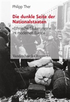 Philipp Ther - Die dunkle Seite der Nationalstaaten