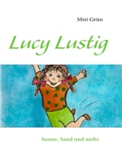 Miri Grün - Lucy Lustig