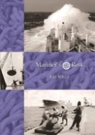 Dr. Raymond Solly, Ray Solly - Mariner's Rest