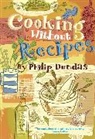 Philip Dundas - Cooking Without Recipes