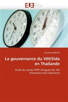 Caroline Murgue, Murgue-c - La gouvernance du vih sida en