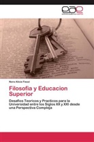 Nora Alicia Fiezzi - Filosofia y Educacion Superior