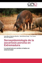 Davi Reina Esojo, David Reina Esojo, José Marí Sánchez Murillo, José Marín Sánchez Murillo, Ser, Fco Javier Serrano Aguilera - Seroepidemiología de la ascariosis porcina en Extremadura