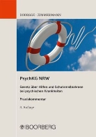 Geor Dodegge, Georg Dodegge, Walter Zimmermann, Walter (Dr.) Zimmermann - PsychKG NRW, Praxiskommentar