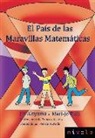 Jin Akiyama, Mari-jo Ruiz, Frances Alcaraz - El país de las maravillas matemáticas