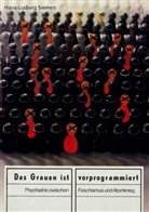 Hans-L Siemen, Hans-Ludwig Siemen - Das Grauen ist vorprogrammiert