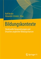 Becke, Rol Becker, Rolf Becker, SCHULZ, Schulze, Schulze... - Bildungskontexte