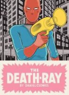 Daniel Clowes, Clowes Daniel - The Death Ray
