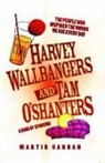 Martin Hannan - Harvey Wallbangers and Tam O''shanters