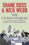 Shane Ross, Shane Webb Ross - Untouchables