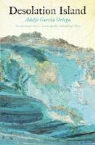Adolfo Garcia Ortega, Adolfo Garcia Ortega, Adolfo García Ortega - Desolation Island