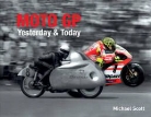 Michael Scott, Michael/ Rossi Scott - Moto Gp Yesterday and Today