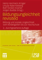 Juergen Budde, Jürgen Budde, Rolf-Torsten Kramer, Rolf-Torsten Kramer u a, Krüge, Heinz-Hermann Krüger... - Bildungsungleichheit revisited