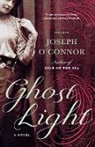Joseph Connor, O&amp;apos, Joseph O'Connor - Ghost Light