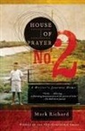 Mark Richard - House of Prayer No. 2