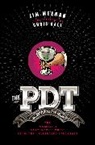 Chris Gall, Jim Meehan, Jim/ Gall Meehan, Chris Gall - The PDT Cocktail Book