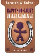 Mike Ward - Happy-Go-Lucky Hangman