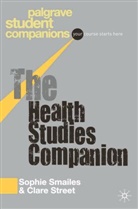 Sophi Smailes, Sophie Smailes, Sophie Street Smailes, Smailes Sophie, Clare Street, Street Clare - The Health Studies Companion