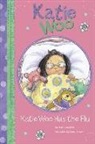 Fran Manushkin, Fran/ Lyon Manushkin, Tammie Lyon - Katie Woo Has the Flu