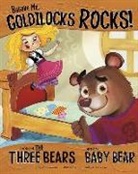 Nancy Loewen, Nancy/ Avakyan Loewen, Tatevik Avakyan - Believe Me, Goldilocks Rocks!