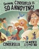 Trisha Speed Shaskan, Trisha Speed/ Guerlais Shaskan, Trisha Speed Shaskan, Trisha Sue Speed Shaskan, Gerald Guerlais, Gerald Claude Guerlais - Seriously, Cinderella Is So Annoying!
