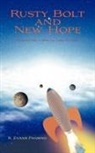 R. Evans Pansing - Rusty Bolt and New Hope