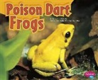 Cecilia Pinto Mccarthy, Maria Cecilia McCarthy, Gail Saunders-Smith - Poison Dart Frogs