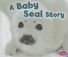 Martha E. Rustad, Martha E. H. Rustad - A Baby Seal Story
