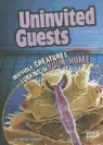 Jennifer Swanson - Uninvited Guests