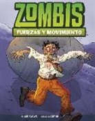 Mark Weakland, Mark Andrew Weakland, Gervasio Flocco, Gervasio Benitez Flocco, Gervasio - Zombies and Forces and Motion