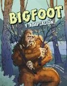Terry Collins, Terry Lee Collins, Terry/ Mallea Collins, Cristian Mallea, Cristian Javier Mallea - Bigfoot and Adaptation