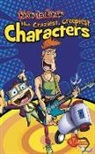 Asavari Singh, Asavari/ Kumar Singh, Martin James, Deepak Kumar, Ishan Varma - How to Draw the Craziest, Creepiest Characters