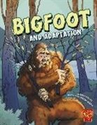 Terry Collins, Terry Lee Collins, Cristian Mallea, Cristian Javier Mallea - Bigfoot and Adaptation