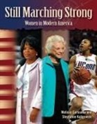 Melissa Carosella, Stephanie Kuligowski - Still Marching Strong