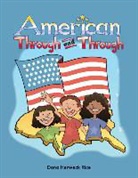 Dona Herweck Rice, Dona Rice, Dona Herweck Rice - American Through and Through