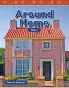 James Anderson, James D Anderson, James D. Anderson - Around Home
