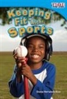 Dona Herweck Rice, Dona Rice, Dona Herweck Rice - Keeping Fit with Sports