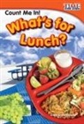 Lisa Greathouse - Count Me In! What''s for Lunch?