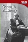 Dona Herweck, Dona Herweck Rice - Susan B. Anthony