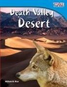 William Rice, William B Rice, William B. Rice - Death Valley Desert