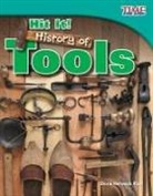 Dona Herweck Rice, Dona Rice, Dona Herweck Rice - Hit It! History of Tools