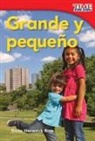 Dona Herweck Rice, Dona Rice, Dona Herweck Rice - Grande Y Pequeño