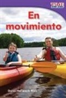 Dona Herweck Rice, Dona Rice, Dona Herweck Rice - En Movimiento