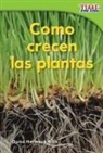 Dona Herweck Rice, Dona Rice, Dona Herweck Rice - Cómo Crecen Las Plantas