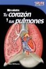 Ben Williams - Mira Adentro: Tu Corazón Y Tus Pulmones